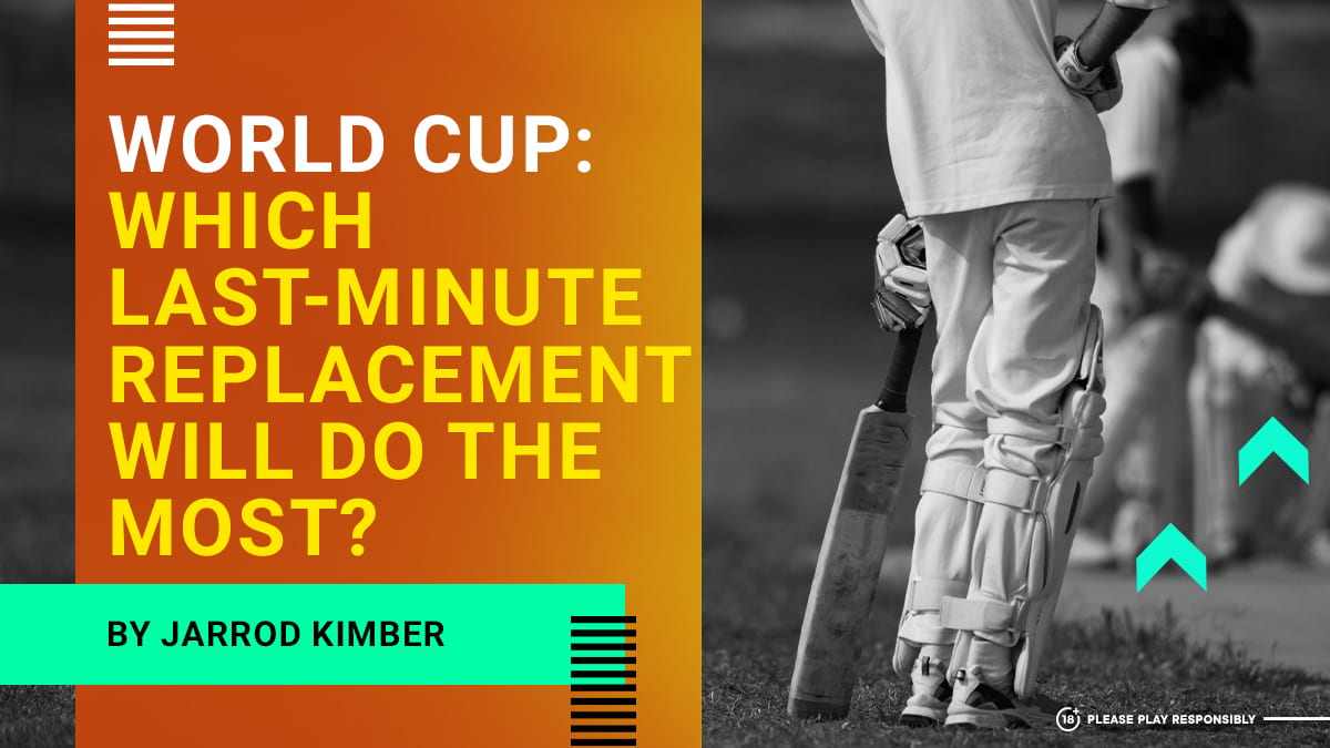 cricket world cup 2023 - which late minute replacement will do the most