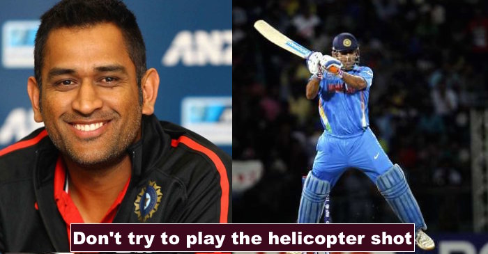 The reason MS Dhoni doesn’t want youngsters to try his trademark helicopter shot