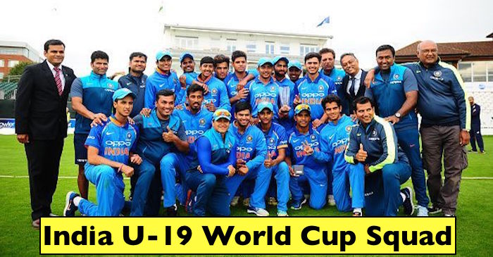 India’s squad for the 2018 Under-19 World Cup announced