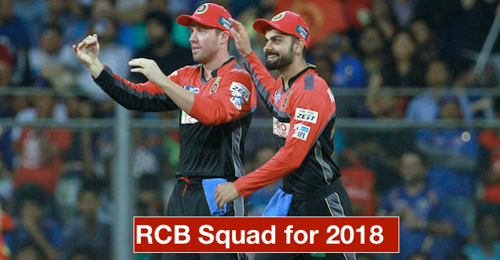 IPL 2018: Royal Challengers Bangalore complete squad