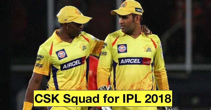 IPL 2018: Chennai Super Kings complete squad