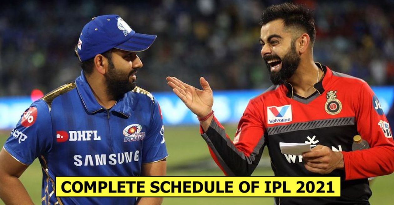 IPL 2021 – Full schedule: Date, fixtures, venue and match timings