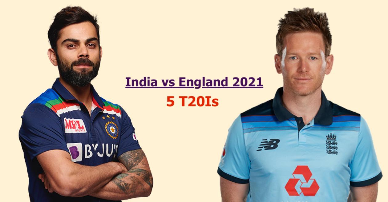 India vs England T20I Series 2021 Full Schedule, Match Timings, Squads, Venue & Other Details