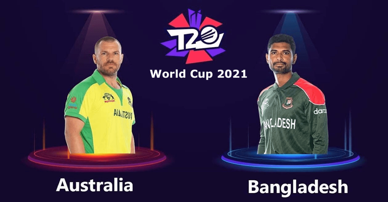 T20 World Cup 2021: Australia vs Bangladesh – Pitch Report, Predicted XI and Match Prediction