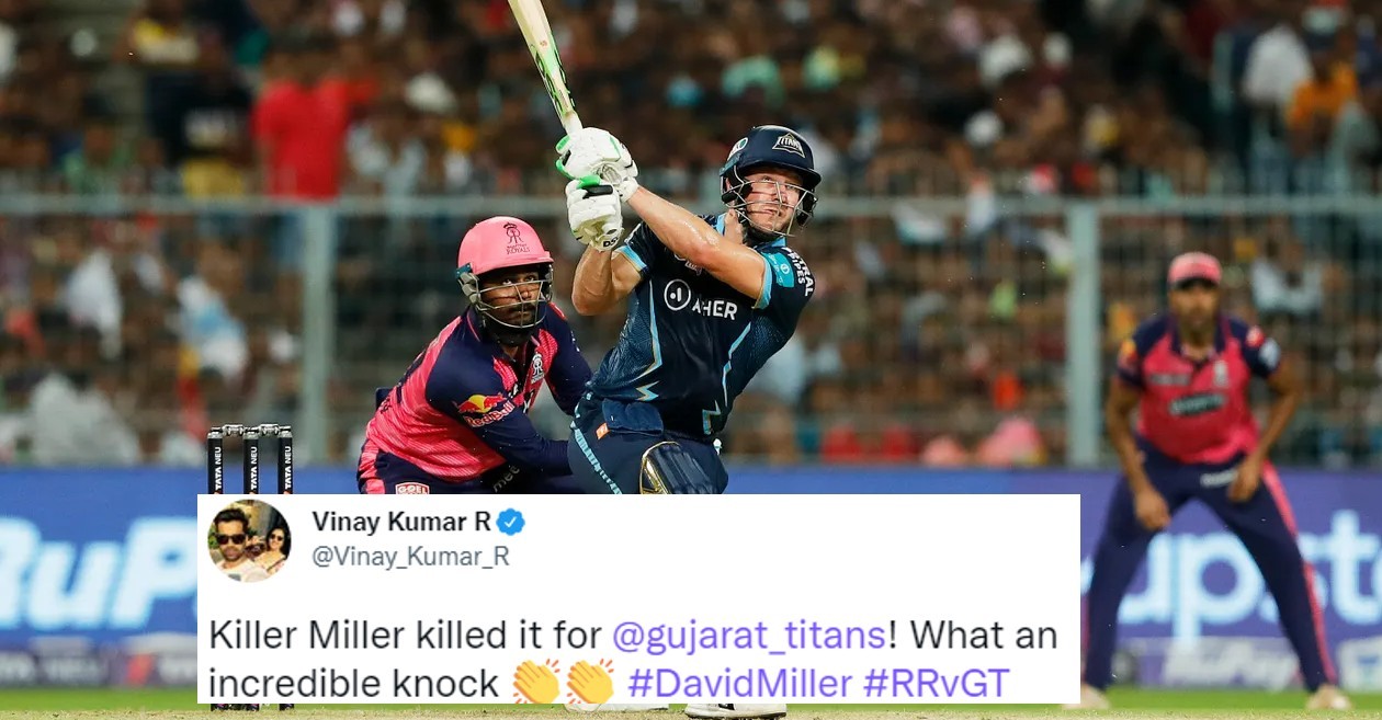 Twitter reactions: David Miller’s heroics help GT beat RR to seal final birth at IPL 2022