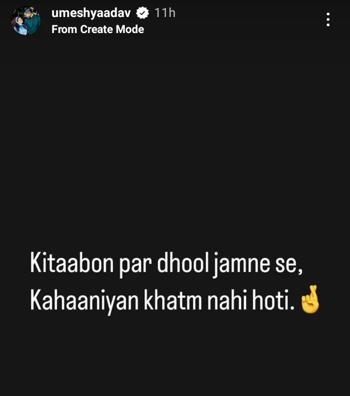 Umesh Yadav Instagram story