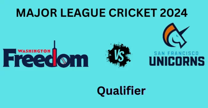 WAS vs SF, MLC 2024, Qualifier: Match Prediction, Dream11 Team, Fantasy Tips and Pitch Report | Washington Freedom vs San Francisco Unicorns