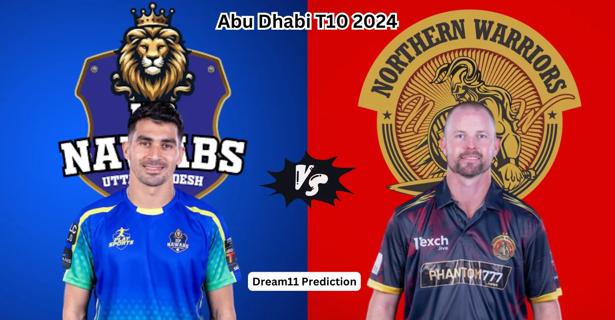 UPN vs NW, Abu Dhabi T10 2024: Match Prediction, Dream11 Team, Fantasy Tips & Pitch Report | UP Nawabs vs Northern Warriors