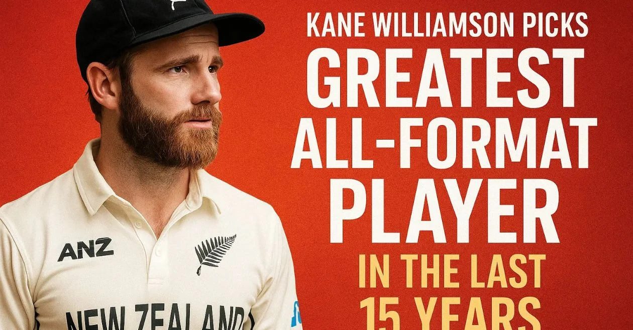 Kane Williamson names the best all-format player of the past 15 years