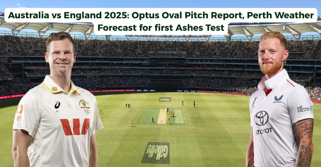Australia vs England 2025: Optus Oval Pitch Report, Perth Weather Forecast for first Ashes Test