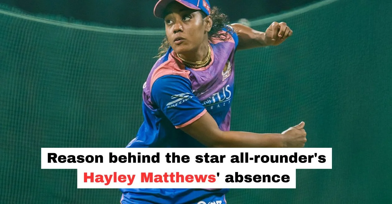 WPL 2026: Here’s why Hayley Matthews is not playing today’s MI-W vs RCB-W match