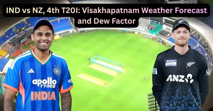 IND vs NZ, 4th T20I: Visakhapatnam Weather Forecast and Dew Factor