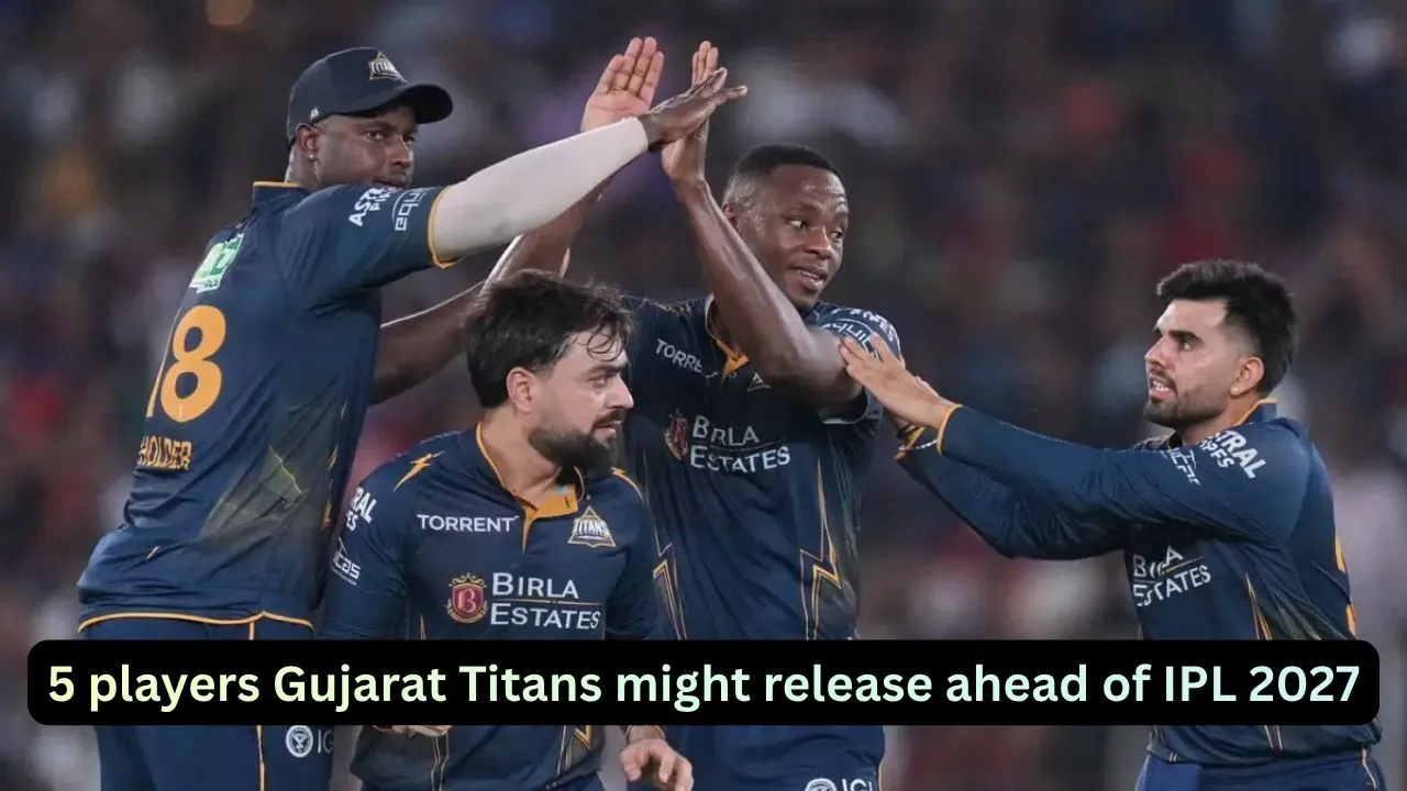5 players Gujarat Titans might release ahead of IPL 2027